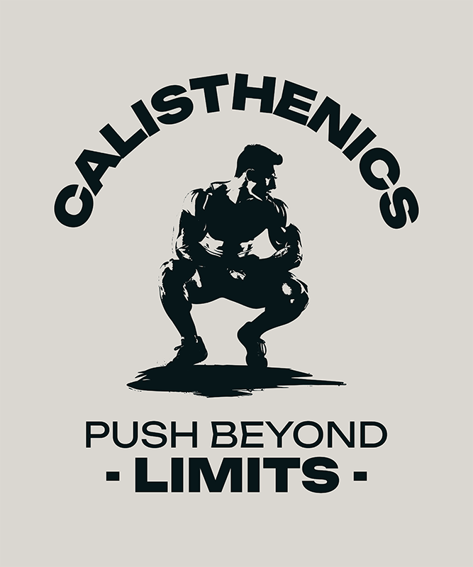 Fitness T Shirt Design Generator With A Calisthenics Themed Quote