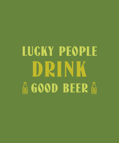 T Shirt Design Generator Featuring A Quote About Beer And St. Patrick's