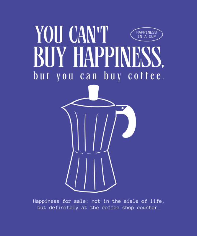 Cool T Shirt Design Template Featuring A Coffee Day Themed Quote