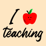 Quote T Shirt Design For Teachers Featuring A Happy Apple