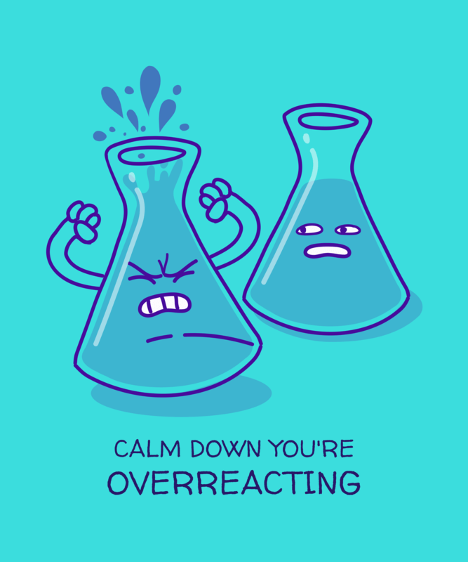 Quote T Shirt Design Featuring A Chemistry Joke