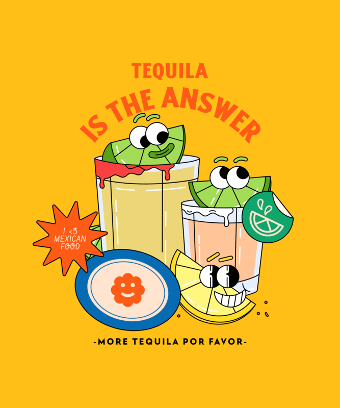 T Shirt Design Featuring A Quote About Tequila For Food And Drink Print On Demand Niche
