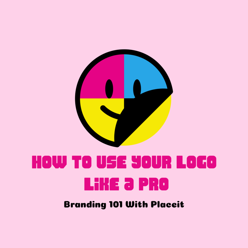 How to Use Your Logo Like a Pro — Branding 101 With Placeit
