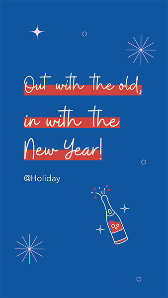Holiday Instagram Story Template Featuring A New Year Themed Quote