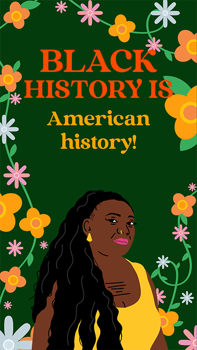 Instagram Story Creator Featuring An Illustrated Woman And A Quote For Black History Month