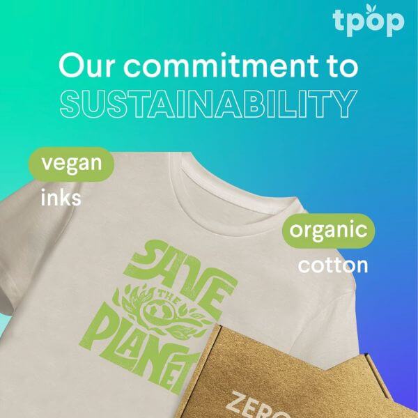 Tpop Instagram Post Showcasing Their Commitment To Sustainability As It's Part Of The Eco Friendly Print On Demand Suppliers In The Market