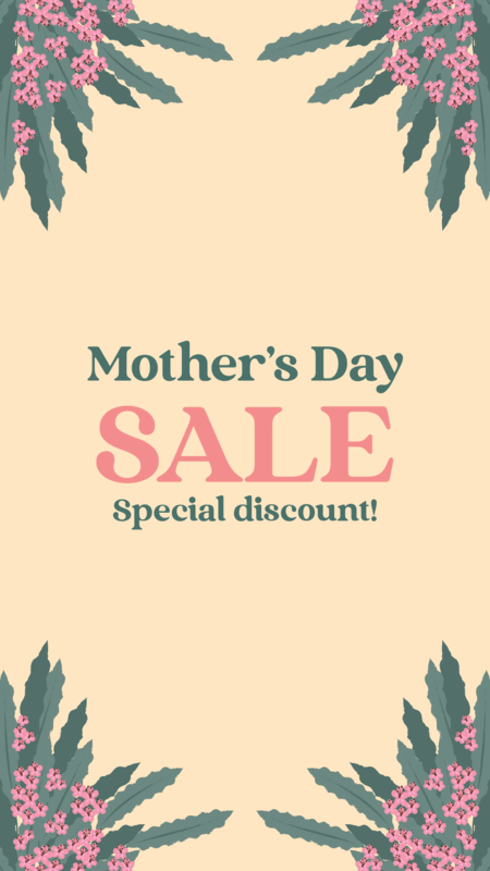 Instagram Story Maker For A Special Mother's Day Sale
