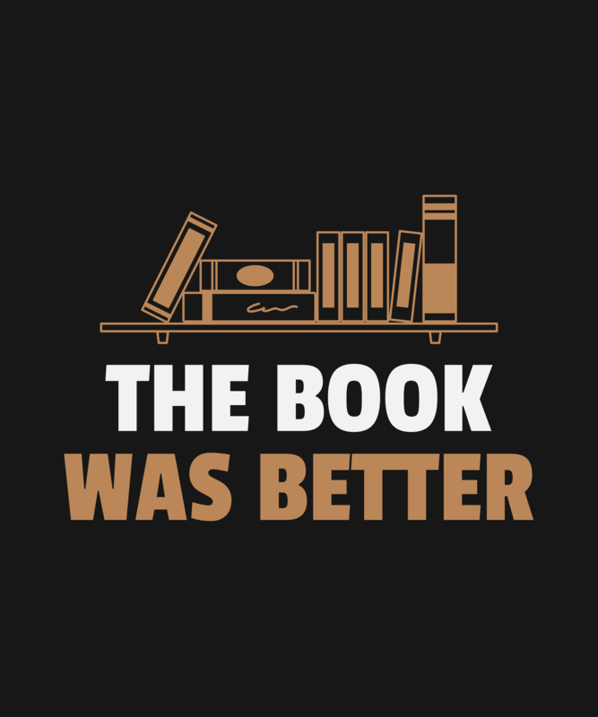 T Shirt Design Template With A Fun Quote For Book Enthusiasts