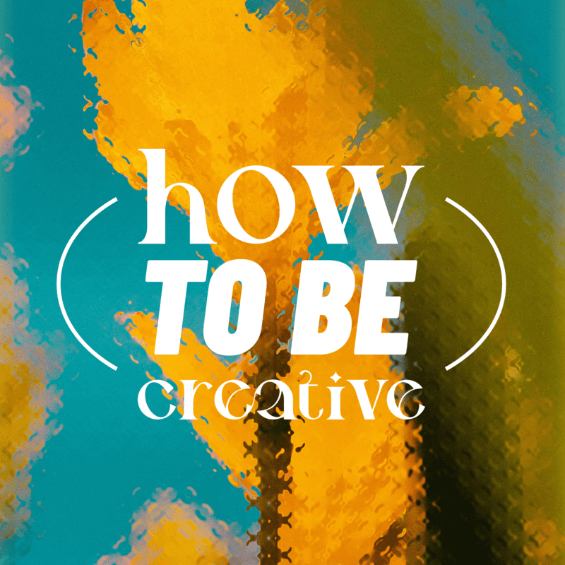 How To Be Creative Abstract Blog Header
