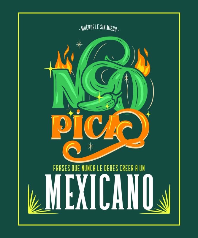 Funny T Shirt Design Template Featuring A Quote And Mexican Inspired Lettering