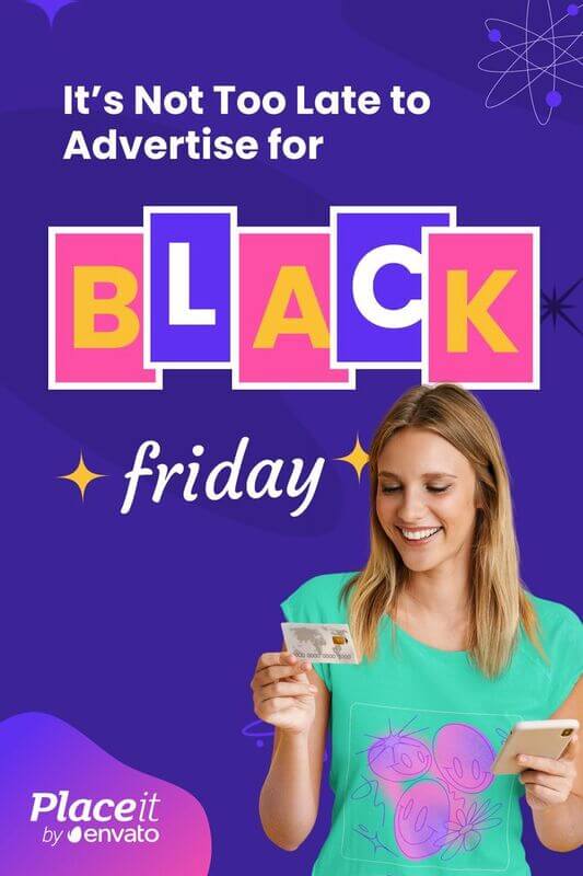 Placeit's Pinterest Pin For Black Friday As An Example Of How To Make Money On Pinterest Guide