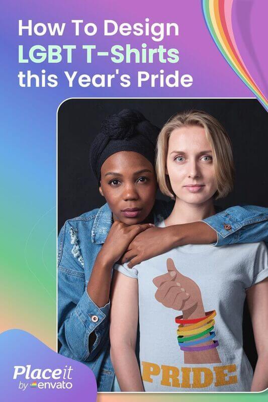 Placeit's Pinterest Pin For LGBT Shirt Designs As An Example Of How To Make Money On Pinterest Guide