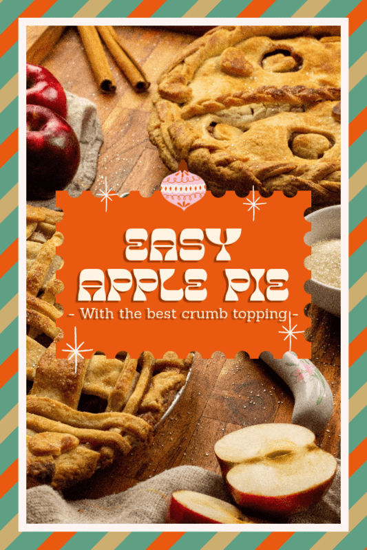 Christmas Themed Pinterest Pin Design Creator For An Easy Apple Pie Recipe