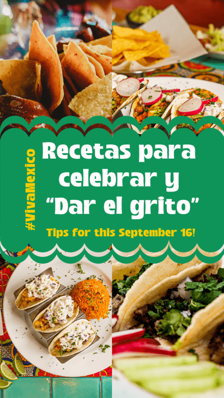 Instagram Story Creator With Traditional Mexican Recipes For A Dia Del Grito Themed Party