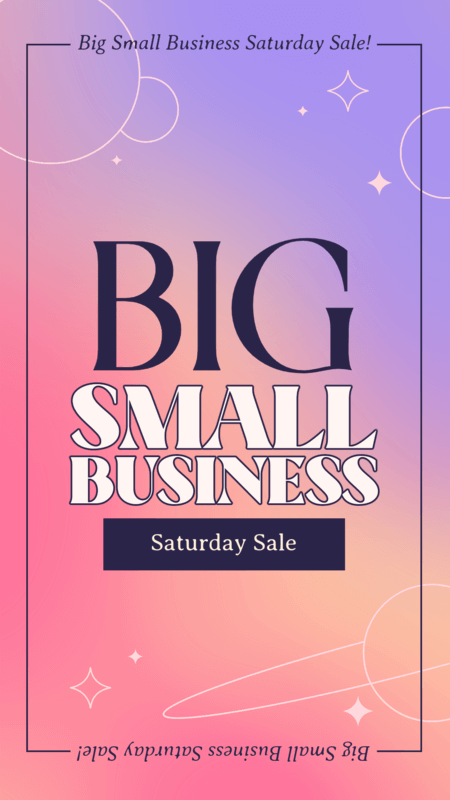 Instagram Story Template For A Small Business Saturday Sale