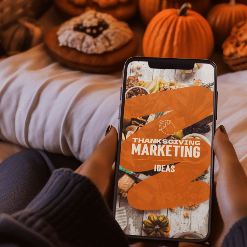 Cook up Some Sales With These Thanksgiving Marketing Ideas!