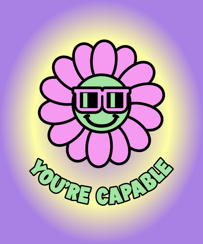 T Shirt Design Template Featuring A Cool Flower Character With An Inspirational Quote