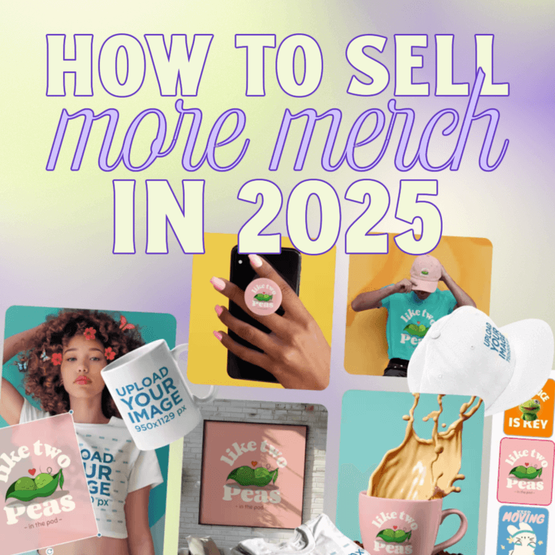 How To Sell More Merch 2025 Blog Header