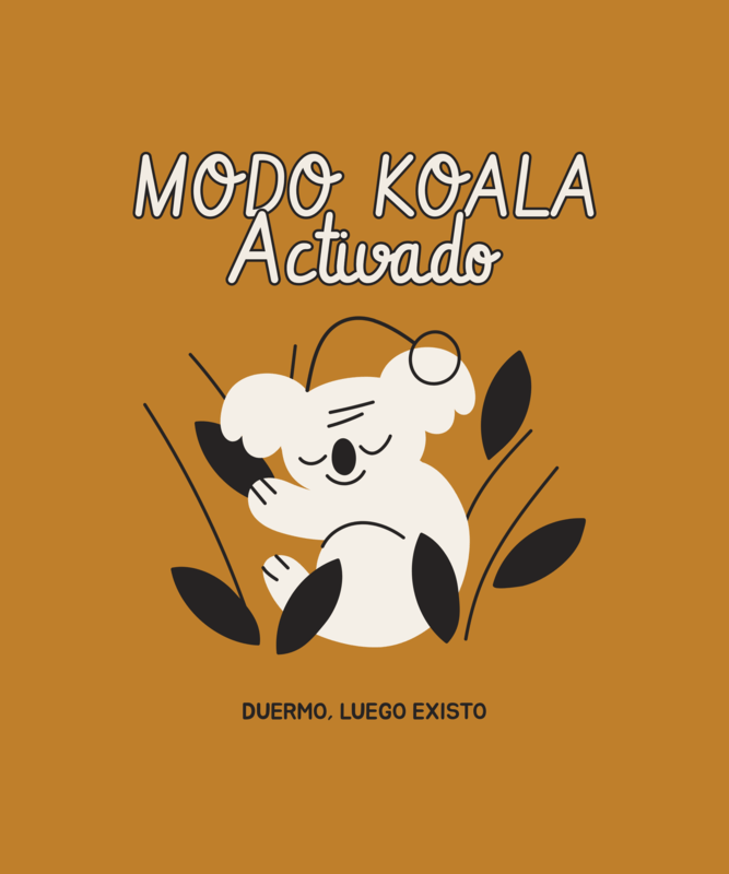T Shirt Design With A Cute Sleepy Koala And A Quote